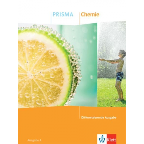 PRISMA Chemie. Schulbuch Klasse 7-10. Differenzierende Ausgabe A