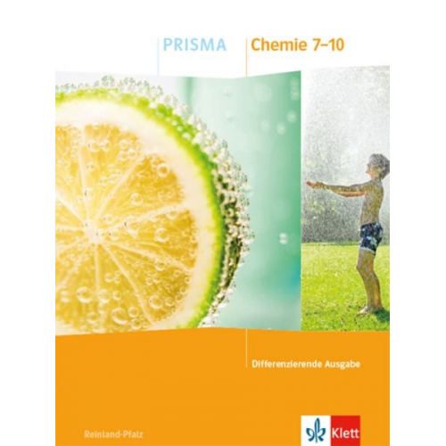 PRISMA Chemie 7-10. Schulbuch Klasse 7-10. Differenzierende Ausgabe Rheinland-Pfalz