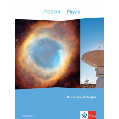 PRISMA Physik. Schulbuch Klasse 7-10. Differenzierende Ausgabe A