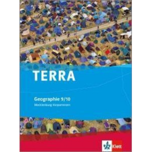 TERRA Geographie für Mecklenburg-Vorpommern. Schülerbuch 9./10. Klasse. Ausgabe für Gymnasien