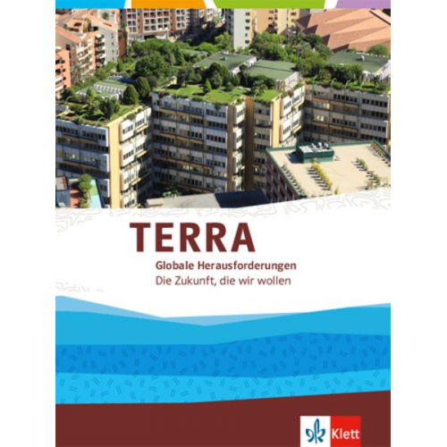 TERRA Globale Herausforderungen. Themenband Oberstufe