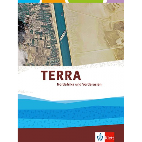 TERRA Nordafrika und Vorderasien. Ausgabe Oberstufe. Themenband Klasse 11-13 (G9)