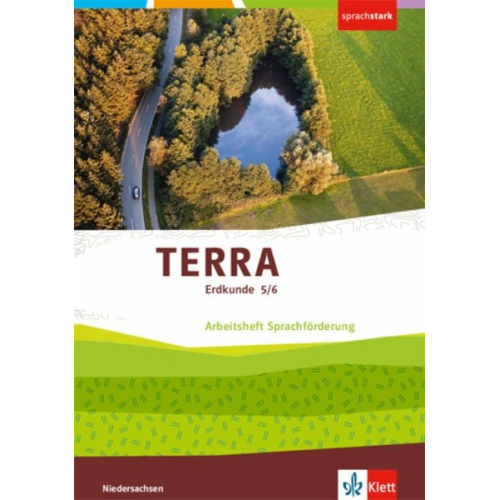 TERRA Erdkunde 5/6. Arbeitsheft Sprachförderung Klasse 5/6. Differenzierende Ausgabe Niedersachsen