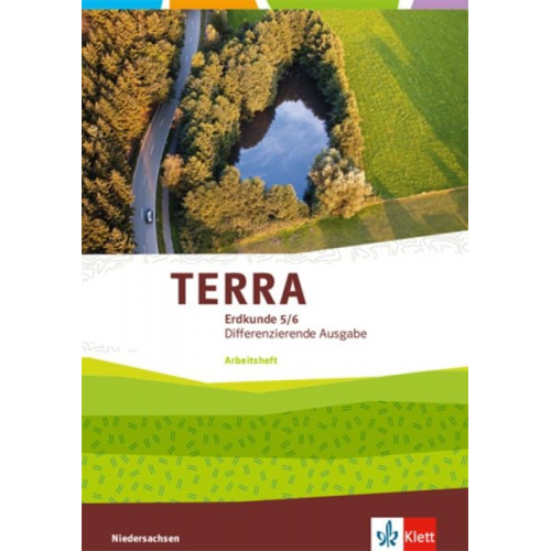 TERRA Erdkunde 5/6. Differenzierende Ausgabe Niedersachsen. Arbeitsheft Klasse 5/6