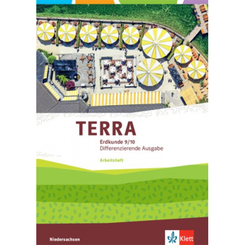 TERRA Erdkunde 9/10. Differenzierende Ausgabe Niedersachsen, Bremen, Schleswig-Holstein