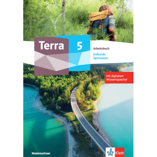 Terra Erdkunde 1. Arbeitsbuch mit digitalem Wissensspeicher Klasse 5. Ausgabe Niedersachsen Gymnasium