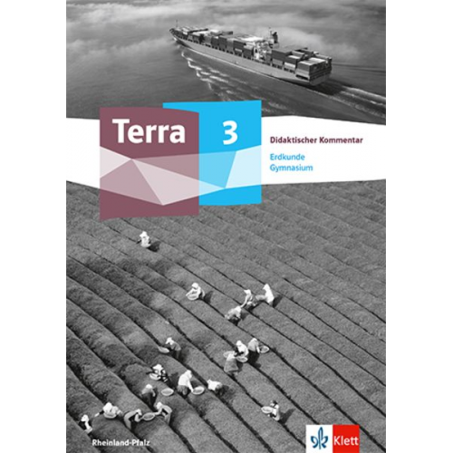 Terra Erdkunde 3. Ausgabe Rheinland-Pfalz und Saarland Gymnasium