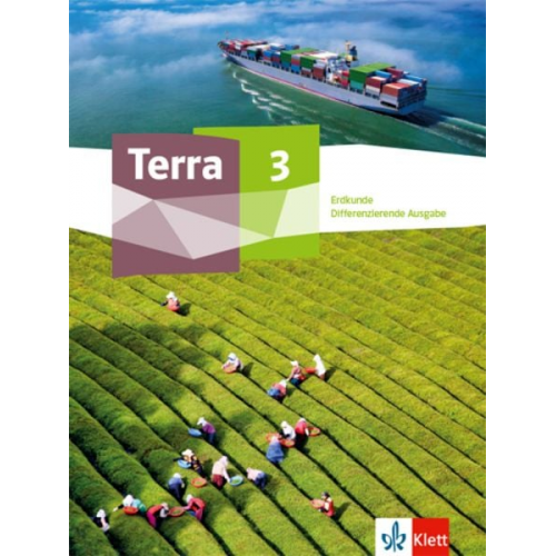 Terra Erdkunde 3. Differenzierende Ausgabe Nordrhein-Westfalen und Thüringen