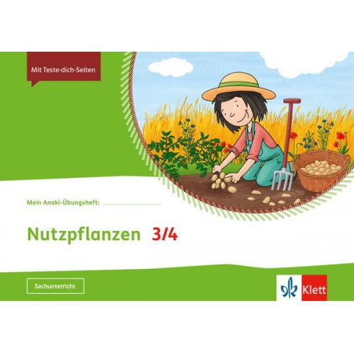 Mein Anoki-Übungsheft. Nutzpflanzen. Arbeitsheft Klasse 3/4