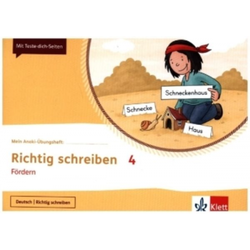 Mein Anoki-Übungsheft. Richtig Schreiben 4. Fördern. Übungsheft Klasse 4