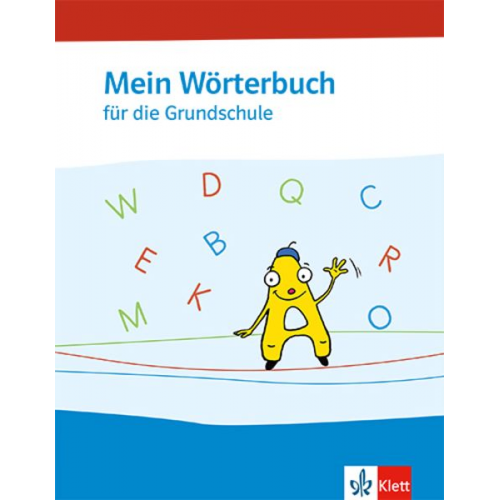 Mein Wörterbuch. Wörterbuch Klasse 1-4