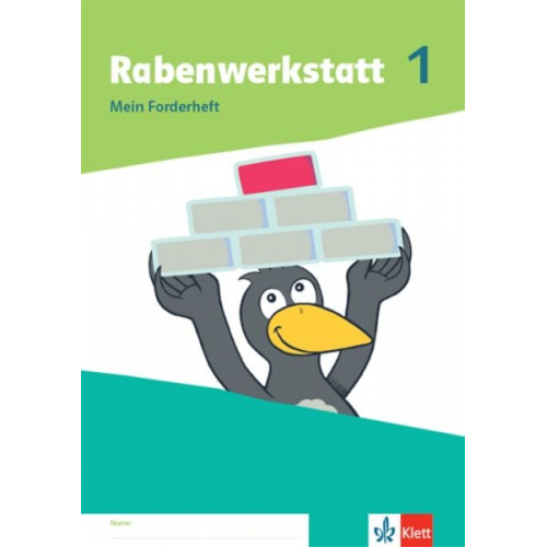 Rabenwerkstatt 1. Mein Forderheft Klasse 1