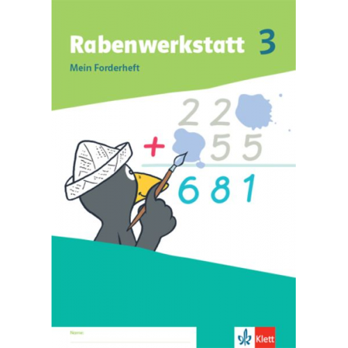 Rabenwerkstatt 3. Mein Forderheft Klasse 3