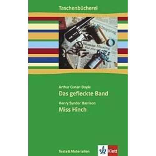 H. S. Harrison Arthur Conan Doyle - Doyle: Das gefleckte Band / Harrison: Miss Hinch