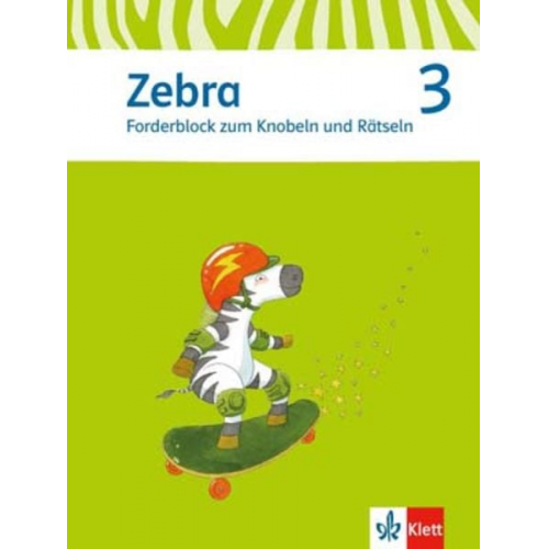 Zebra. Forderblock zum Knobeln und Rätseln. Sprache/Lesen 3. Schuljahr. Neubearbeitung