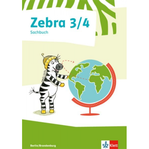 Zebra Sachunterricht 3/4. Schülerbuch. Berlin Brandenburg ab 2017