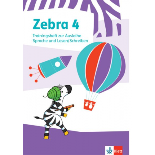 Zebra 4. Trainingsheft zur Ausleihe. Sprache und Lesen/Schreiben Klasse 4