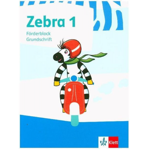 Zebra 1. Förderblock in Grundschrift Klasse 1