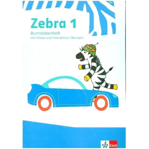 Zebra 1. Paket: Buchstabenheft/Arbeitsheft Lesen mit digitalen Medien Klasse 1