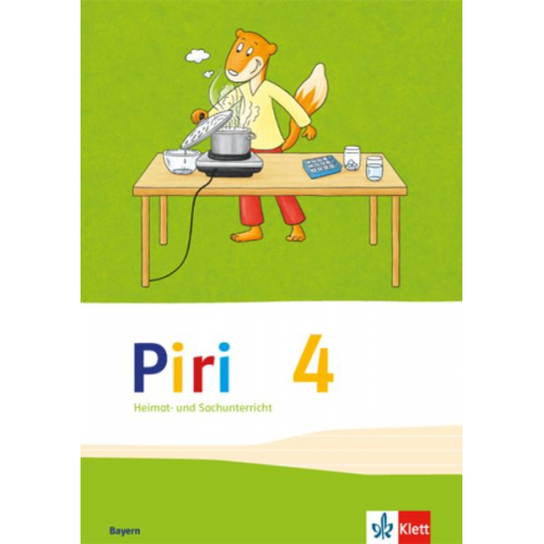 Piri Heimat- und Sachunterricht. Schülerbuch 4. Schuljahr. Ausgabe für Bayern