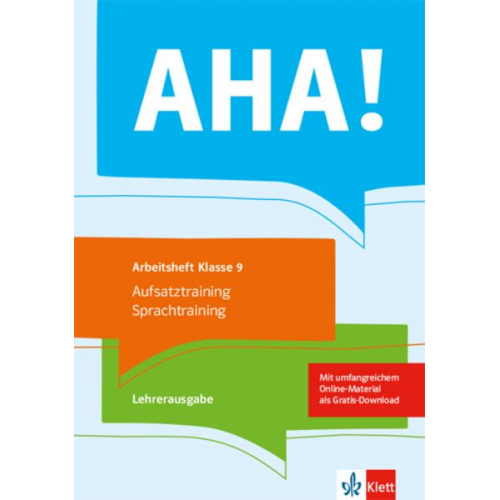 AHA! 9. Aufsatztraining / Sprachtraining. Lehrerausgabe Klasse 9