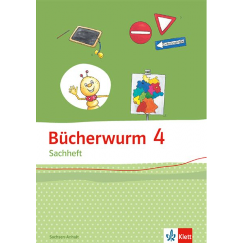 Bücherwurm Sachheft. Arbeitsheft 4. Schuljahr für Sachsen-Anhalt