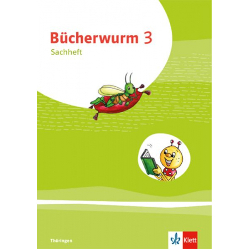 Bücherwurm Sachunterricht 3. Ausgabe für Thüringen. Arbeitsheft Klasse 3