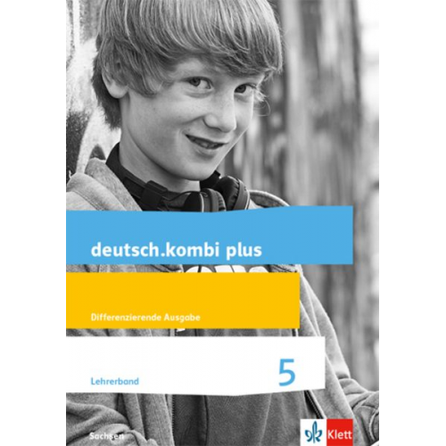 Deutsch.kombi plus Lehrerband Klasse 5. Differenzierende Ausgabe Sachsen Oberschule