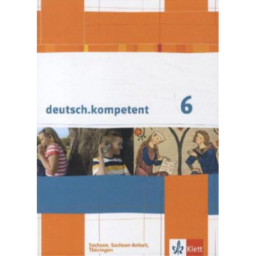 Deutsch.kompetent. Schülerbuch 6. Klasse mit Onlineangebot