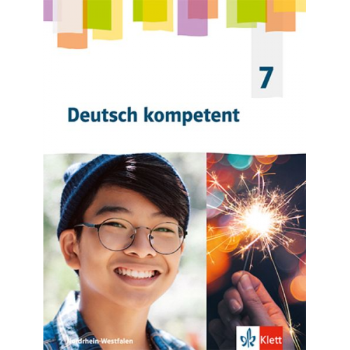 Deutsch kompetent 7. Ausgabe Nordrhein-Westfalen Gymnasium (G9). Schülerbuch Klasse 7