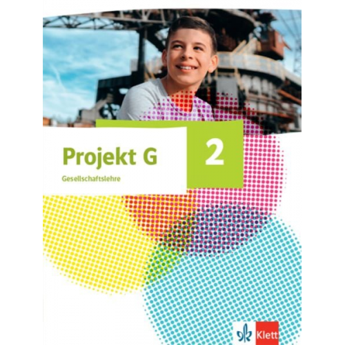 Projekt G Gesellschaftslehre 2. Schulbuch Klasse 7/8. Ausgabe Nordrhein-Westfalen