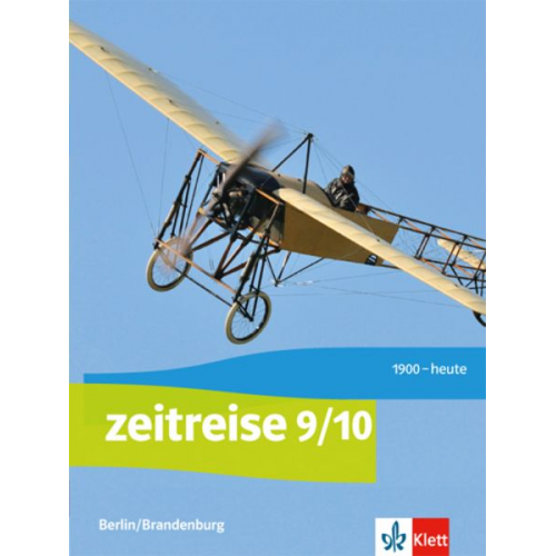 Zeitreise. Schülerbuch 9/10. Ausgabe Berlin, Brandenburg ab 2017