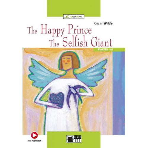 Oscar Wilde - The Happy Prince and The Selfish Giant