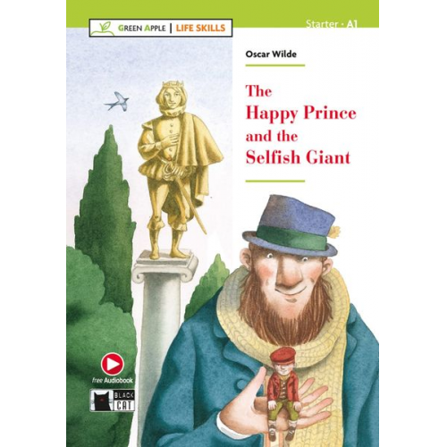 Oscar Wilde Gina D. B. Clemen - The Happy Prince and the Selfish Giant