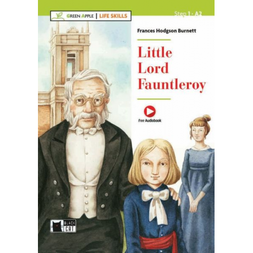 Frances Hodgson Burnett - Little Lord Fauntleroy