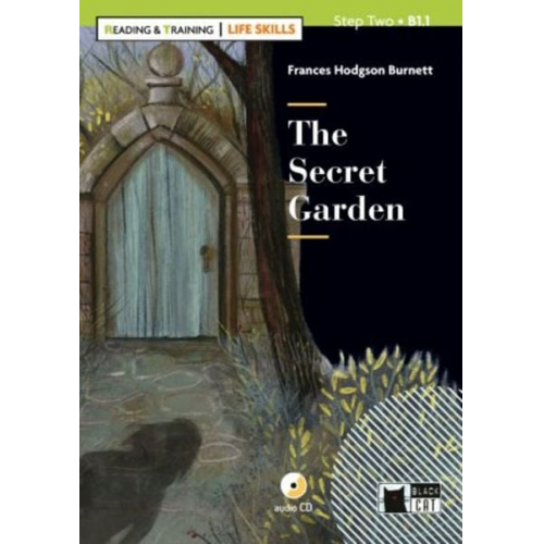 Frances Hodgson Burnett - The Secret Garden. Buch + Audio-CD