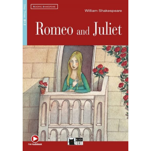 William Shakespeare - Romeo and Juliet. Buch + CD-ROM