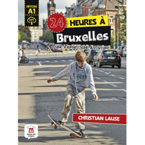 Christian Lause - Lause, C: 24 heures à Bruxelles