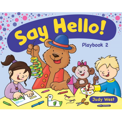 Judy West - Say Hello 2. Playbook