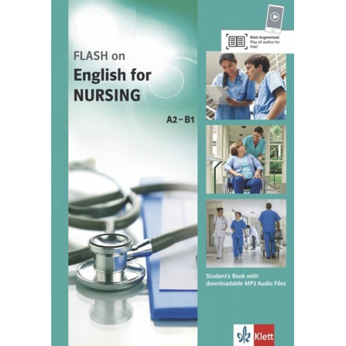 FLASH ON ENGLISH. Nursing . Kurs- und Übungsbuch + Audio online