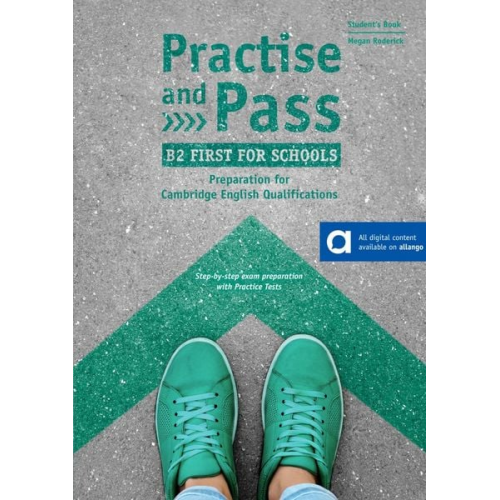 Megan Roderick - Practise and Pass B2 First for Schools