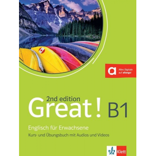 Susan Hulström-Karl - Great! B1, 2nd edition. Kurs- und Übungsbuch + Audios + Videos online