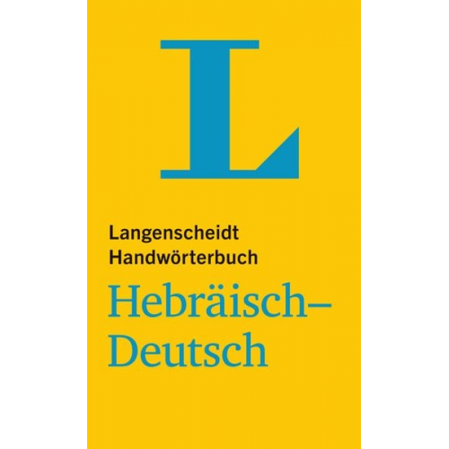 Langenscheidt Handwörterbuch Hebräisch-Deutsch - für Schule, Studium und Beruf