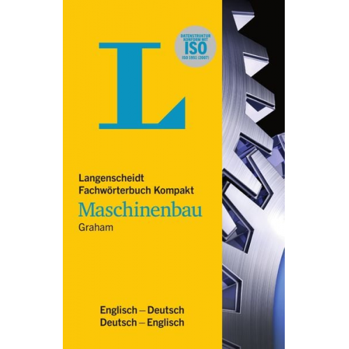 John D. Graham - Langenscheidt Fachwörterbuch Kompakt Maschinenbau Englisch