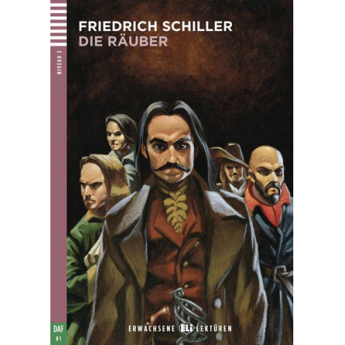 Friedrich Schiller - Die Räuber