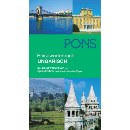 Timea Burkhardt-Fehérvári - PONS Reisewörterbuch Ungarisch