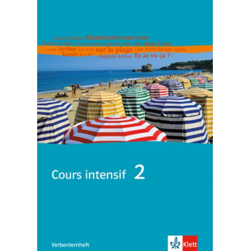 Marie Gauville Laurent Jouvet Dieter Kunert - Cours intensif 2. Französisch als 3. Fremdsprache. Verbenlernheft 2. Lernjahr