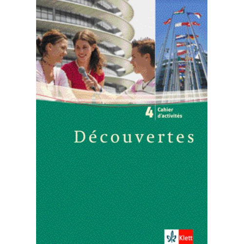 Gerard Alamargot Birgit Bruckmayer Isabelle Darras - Découvertes 4. Cahier d'activités