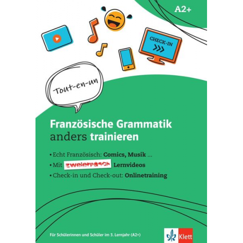 Französische Grammatik anders trainieren. Grammatik-Schülerarbeitsheft + Klett-Augmented