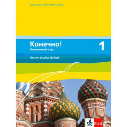 Ulf Borgwardt - Konetschno! Band 1. Russisch als 3. Fremdsprache. Intensivnyj Kurs / Grammatisches Beiheft